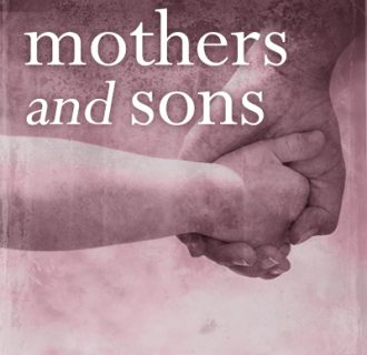 Mothers and Sons