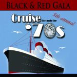 Black & Red Gala: Cruise Through The '70s