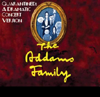 The Addams Family: Quarantined Concert Version
