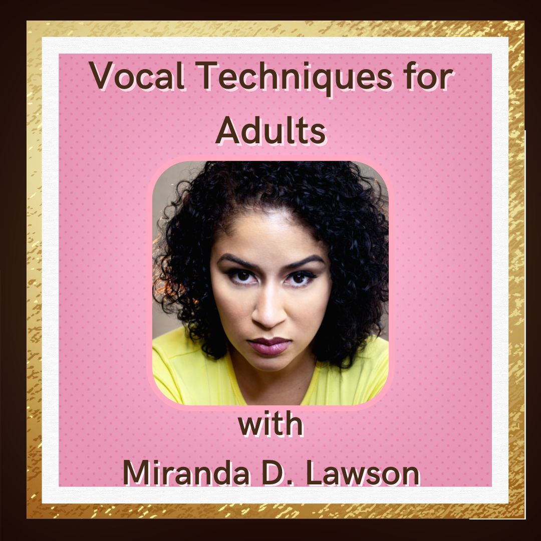 Vocal Techniques for Adults