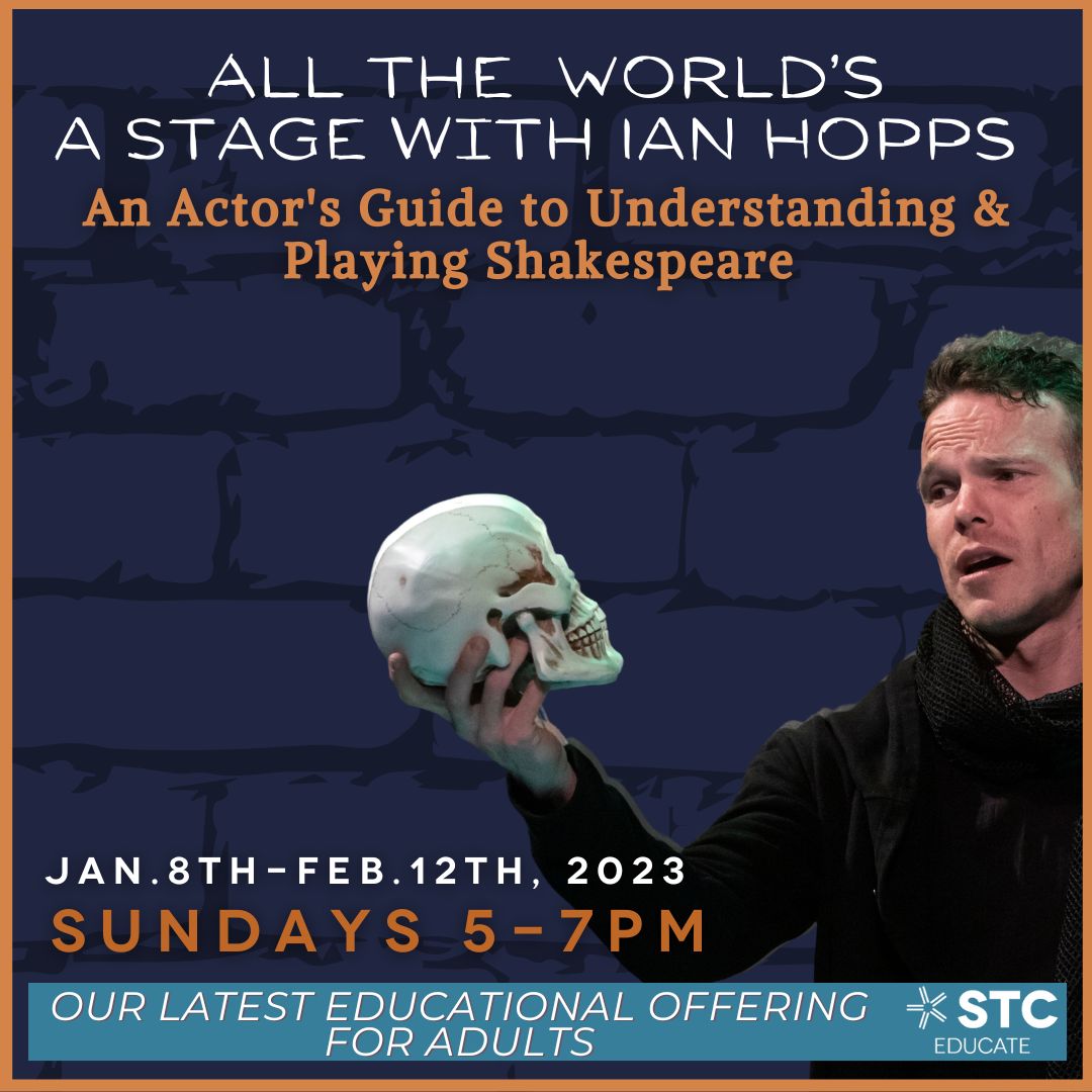 All the World's a Stage with Ian Hopps  An Actor's guide to Understanding and Playing Shakespeare