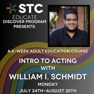 A 6-week Adult Education course: Intro to Acting with William I. Schmidt
